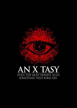 An X Tasy : Even the Most Honest Man Sometimes Tells Some Lies